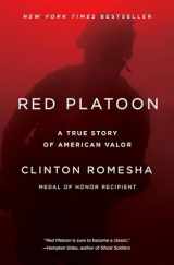 9781101984338-1101984333-Red Platoon: A True Story of American Valor