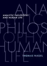 9780197681671-0197681670-Analytic Philosophy and Human Life