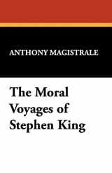 9781557420701-155742070X-The Moral Voyages of Stephen King (Starmont Studies in Literary Criticism S)