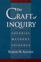 9780195119039-0195119037-The Craft of Inquiry: Theories, Methods, Evidence
