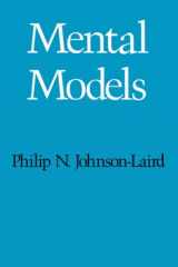 9780674568822-0674568826-Mental Models: Towards a Cognitive Science of Language, Inference, and Consciousness (Cognitive Science Series)