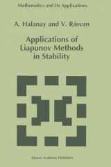 9780792321200-0792321200-Applications of Liapunov Methods in Stability (Mathematics and Its Applications)