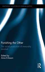 9781138776944-1138776947-Punishing the Other: The social production of immorality revisited (Routledge Frontiers of Criminal Justice)