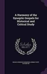 9781358012815-1358012814-A Harmony of the Synoptic Gospels for Historical and Critical Study