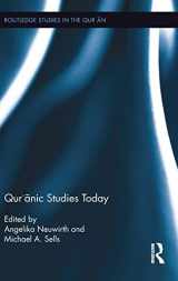 9781138181953-1138181951-Qur'ānic Studies Today (Routledge Studies in the Qur'an)