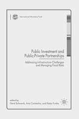 9781349299447-1349299448-Public Investment and Public-Private Partnerships: Addressing Infrastructure Challenges and Managing Fiscal Risks (Procyclicality of Financial Systems in Asia)