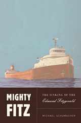 9781582346472-158234647X-Mighty Fitz: The Sinking of the Edmund Fitzgerald