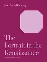 9780691018256-0691018251-The Portrait in the Renaissance: The A. W. Mellon Lectures in the Fine Arts