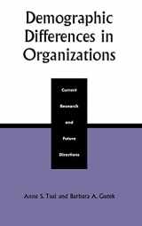 9780739100561-0739100564-Demographic Differences in Organizations: Current Research and Future Directions