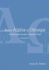 9781585103911-1585103918-From Alpha to Omega: A Beginning Course in Classical Greek (English and Ancient Greek Edition)
