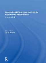 9780367165109-0367165104-International Encyclopedia of Public Policy and Administration Volume 3 (International Encyclopedia of Public Policy and Administration, 3)