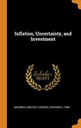 9780343200749-0343200740-Inflation, Uncertainty, and Investment