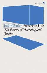 9781788738613-1788738616-Precarious Life: The Powers of Mourning and Violence