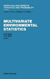 9780444898043-0444898042-Multivariate Environmental Statistics (Volume 6) (North-Holland Series in Statistics and Probability, Volume 6)