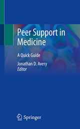 9783030586591-3030586596-Peer Support in Medicine: A Quick Guide