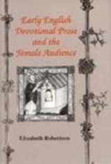 9780870496417-0870496417-Early English Devotional Prose: Female Audience