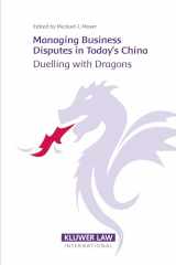 9789041124623-9041124624-Managing Business Disputes in Today's China: Duelling with Dragons