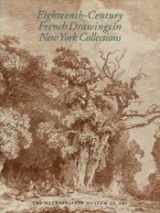 9780870998928-0870998927-Eighteenth-Century French Drawings in New York Collections
