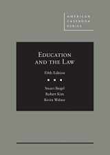 9781683289166-1683289161-Education and the Law (American Casebook Series)