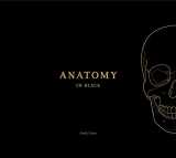 9781905367580-1905367589-Anatomy in Black