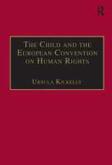 9781840147049-1840147040-The Child and the European Convention on Human Rights: Second Edition (Programme on International Rights of the Child)