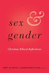 9781626165298-1626165297-Sex and Gender: Christian Ethical Reflections