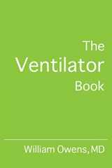 9780985296506-098529650X-The Ventilator Book