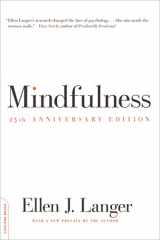 9780738217994-0738217999-Mindfulness (25th anniversary edition) (A Merloyd Lawrence Book)