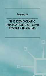9780333673676-0333673670-The Democratic Implications of Civil Society in China