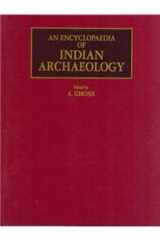 9788121500876-8121500877-Encyclopaedia of Indian Archaeology: V.1: Subjects; V.2: A Gazetteer of Explored and Excavated Sites in India