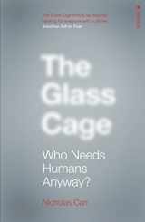 9780099597452-0099597454-The Glass Cage