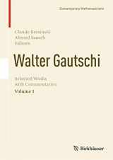 9781461470335-1461470331-Walter Gautschi, Volume 1: Selected Works with Commentaries (Contemporary Mathematicians)