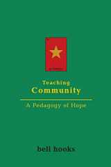9780415968188-0415968186-Teaching Community: A Pedagogy of Hope
