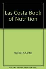 9780886874735-0886874734-The La Costa Book of Nutrition