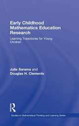 9780805863086-0805863087-Early Childhood Mathematics Education Research: Learning Trajectories for Young Children (Studies in Mathematical Thinking and Learning Series)