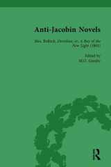 9781138750241-1138750247-Anti-Jacobin Novels, Part I, Volume 3: Mrs Bullock, Dorothea; or, A Ray of the New Light (1801)