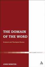 9780567014252-0567014258-The Domain of the Word: Scripture and Theological Reason