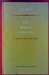 9780422734707-0422734705-The Modern University: A Model Organization