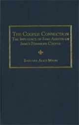 9780404644833-040464483X-The Cooper Connection the Influence of Jane Austen on James Fenimore Cooper: A Critical Narrative Survey of Scholarship on Charles Dickens 2010 (Ams Studies in the Nineteenth Century)