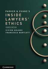 9781009045636-1009045636-Parker and Evans's Inside Lawyers' Ethics