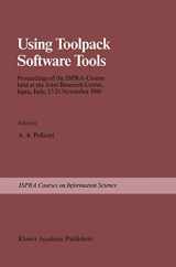 9789401068833-9401068836-Using Toolpack Software Tools: Proceedings of the Ispra-Course held at the Joint Research Centre, Ispra, Italy, 17–21 November 1986 (Ispra Courses)