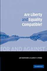 9781107411616-1107411610-Are Liberty and Equality Compatible?