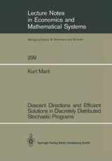 9780387187785-0387187782-Descent Directions and Efficient Solutions in Discretely Distributed Stochastic Programs (Lecture Notes in Economics & Mathematical Systems)