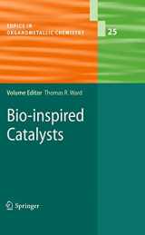 9783540877561-3540877568-Bio-inspired Catalysts (Topics in Organometallic Chemistry, 25)