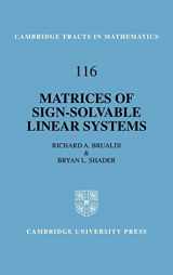9780521482967-0521482968-Matrices of Sign-Solvable Linear Systems (Cambridge Tracts in Mathematics, Series Number 116)