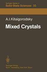 9783642816741-3642816746-Mixed Crystals (Springer Series in Solid-State Sciences, 33)