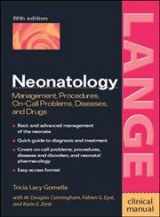 9780071389181-0071389180-Neonatology : Management, Procedures, On-Call Problems, Diseases, Drugs (LANGE Clinical Science)