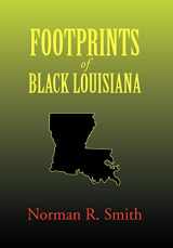 9781456826314-145682631X-Footprints of Black Louisiana