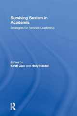 9781138696839-1138696838-Surviving Sexism in Academia: Strategies for Feminist Leadership