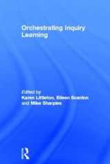 9780415601122-0415601126-Orchestrating Inquiry Learning